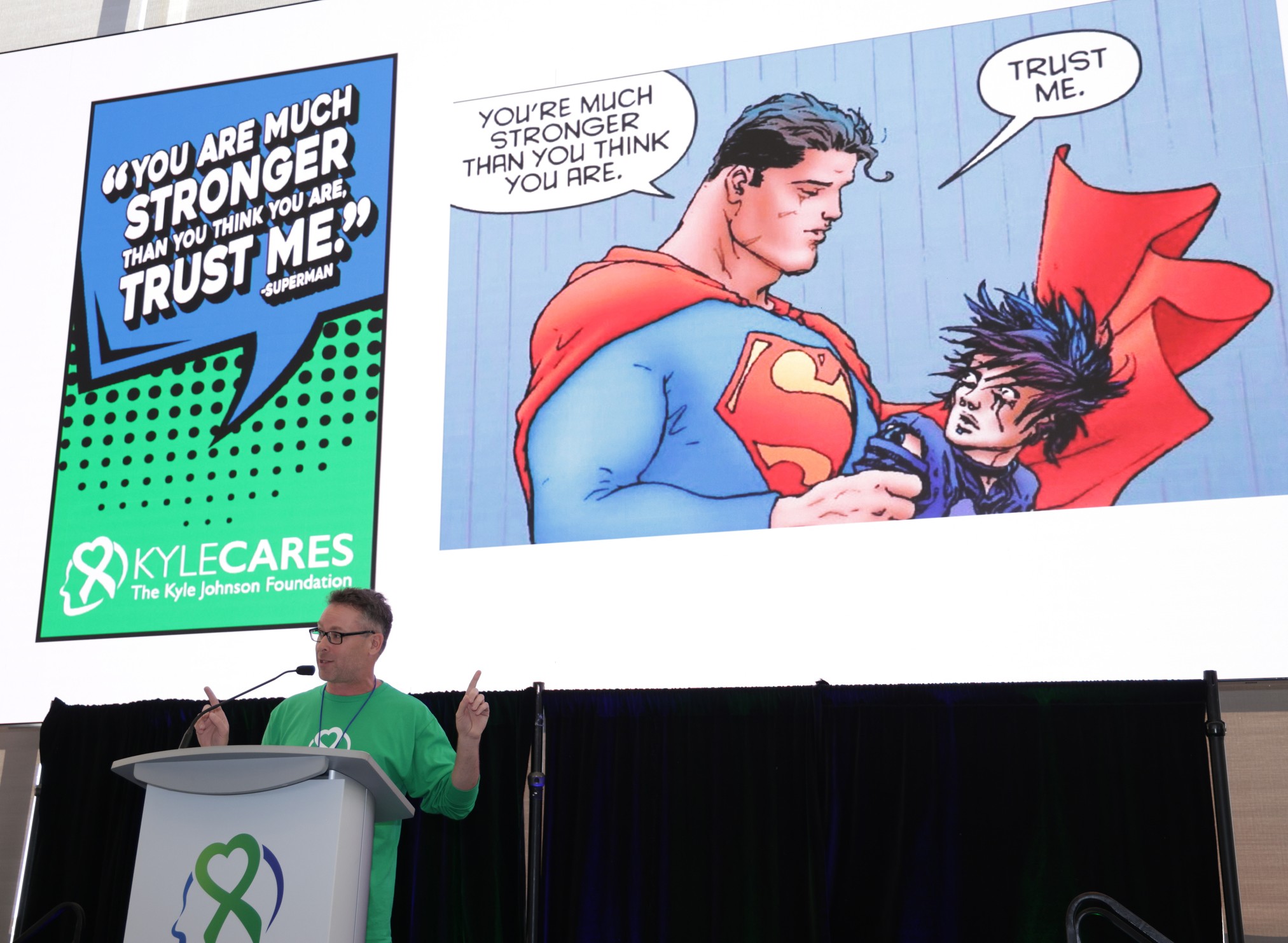 KyleCares Conference 2025 – Superman Quote